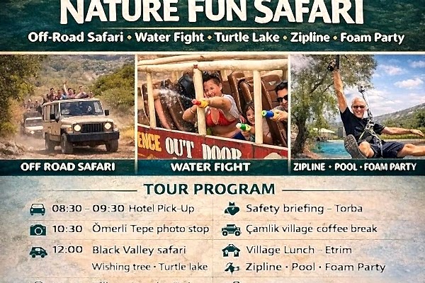 DOĞADA EĞLENCELİ SAFARİ /NATURE FUN SAFARI
